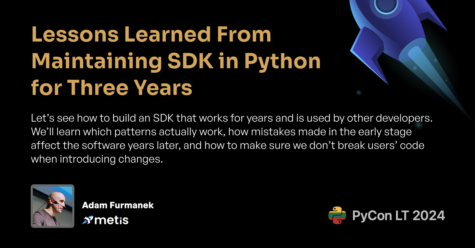 Lessons Learned From Maintaining SDK in Python for Three Years